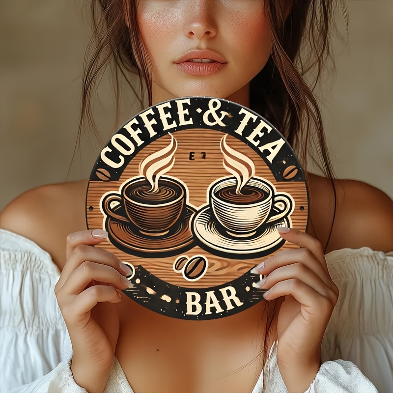 Coffee And Tea Bar - ป้ายอลูมิเนียม 2 มิติ สำหรับร้านกาแฟและชา โลโก้ทรงกลมสไตล์เรโทร โลโก้โลหะดีบุก